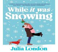 Julia London While It Was Snowing Paperback Book Julia London Multicolor