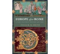 Julia M. H. Smith Europe after Rome (Paperback)