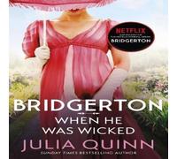 Julia Quinn Bridgerton: When He Was Wicked (Bridgertons Book 6) Paperback in White Julia Quinn White
