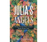 Julia’s Angels: Chasing One Last Chance at Justice Nearly 50 Years Later