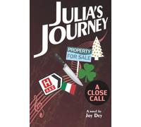 Julia’s Journey: ‘A Close Call’