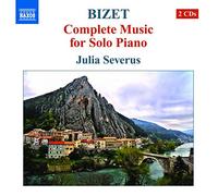 Julia Severus - Bizet: Complete Music for Solo Piano