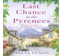 Julia Stagg Last Chance in the Pyrenees Paperback Book Julia Stagg Multicolor
