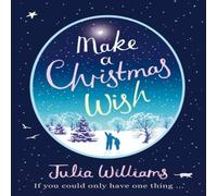 Julia Williams Make A Christmas Wish Paperback Book Julia Williams Multicolor