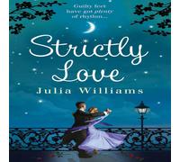 Julia Williams Strictly Love Paperback Book Julia Williams Multicolor
