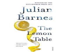 Julian Barnes Lemon Table Paperback Book Julian Barnes Multicolor