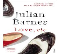 Julian Barnes Love, Etc Paperback Book Julian Barnes Multicolor
