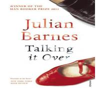 Julian Barnes Talking It Over Paperback Book Julian Barnes Multicolor