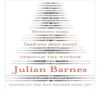 Julian Barnes Through the Window Paperback Book Julian Barnes Multicolor