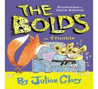 Julian Clary Bolds in Trouble Paperback Book Julian Clary Multicolor