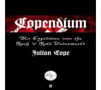 Julian Cope Copendium Paperback Book Julian Cope Multicolor