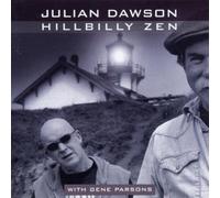 Julian Dawson & Gene Parsons - Hillbilly Zen