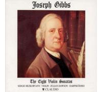Julian Dawson - Joseph Gibbs: Complete Violin Sonatas