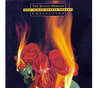 julian dawson - The Julian Dawson Collection: How Human Hearts Behave