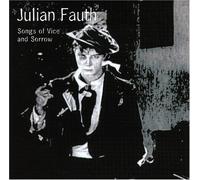 Julian Fauth - Songs Of Vice And Sorrow [Us Import]