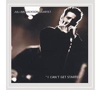 Julian Jackson Quartet - I Can't Get Started