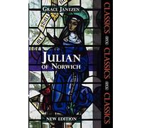 Julian of Norwich: (SPCK Classics 2nd edition)