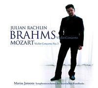 Julian Rachlin - Brahms & Mozart Violin Concertos
