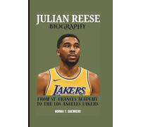 JULIAN REESE BIOGRAPHY: From St. Frances Academy to the Los Angeles Lakers