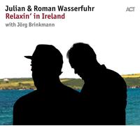 JULIAN & ROMAN WASSERFUHR - RELAXIN' IN IRELAND CD NEW