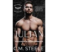 Julian (Steele Riders MC Second Generation)
