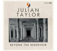Julian Taylor - Beyond The Reservoir [VINYL]