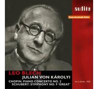 JULIAN VON KAROLYI - CHOPIN: PIANO CONC. / SCHUBERT: SYMPHONY NO.9