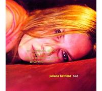 Juliana Hatfield - Bed