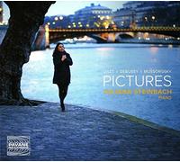Juliana Steinbach - Pictures: Works by Debussy, Liszt & Mussorgsky