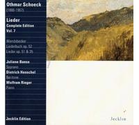 Juliane Banse - Schoeck: Complete Lieder, Vol. 7