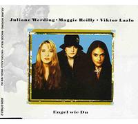 Juliane Werding ? Maggie Reilly ? Viktor Lazlo - Engel wie du (& Maggie Reilly, Viktor Lazlo)