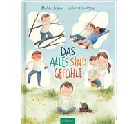 Julianna Swaney Das alles sind Gefühle: Bilderbuch, Gefühle, Emotion (Paperback)