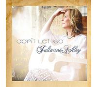 Julianne Ankley - Don't Let Go