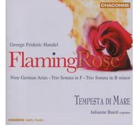 Julianne Baird - Handel -FLAMING ROSE : 9 German Arias and TRIOS SONATA [CD]