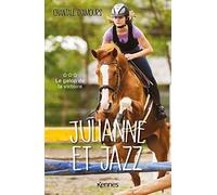 Julianne et Jazz T03: Le galop de la victoire