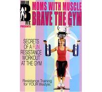 Julie B Fit Presents Moms With Muscles: Brave the [DVD] [Region 1] [US Import] [NTSC]