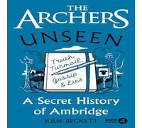 Julie Beckett The Archers Unseen Hardback Book Julie Beckett Multicolor