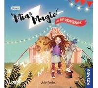 Julie Bender Folge 01: Mia Magie und die Zirkusbande (CD)