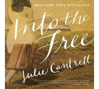 Julie Cantrell The Into the Free Paperback Book Julie Cantrell Multicolor