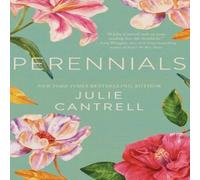 Julie Cantrell The Perennials Paperback Book Julie Cantrell Multicolor