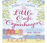 Julie Caplin Little Cafe in Copenhagen Paperback Book Julie Caplin Multicolor