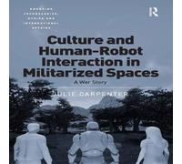 Julie Carpenter Culture & Human-Robot Interaction in Militarized Spaces Julie Carpenter Multicolor