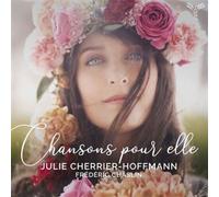 Julie Cherrier-Hoffmann : Julie Cherrier-Hoffmann/Frédéric Chaslin: Chansons