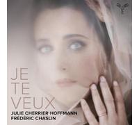 Julie Cherrier-Hoffmann – Je te veux! – CD – Integral (2025)
