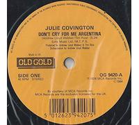 Julie Covington / Barbara Dickson - Don't cry for me Argentina (Old Gold, UK, LC, b/w Barbara Dickson 'Another suitcase..') / Vinyl single [Vinyl-Single 7'']