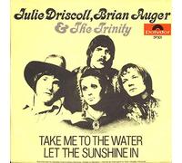 Julie Driscoll / ALLEMAGNE - Take me to the water