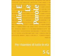 Julie E Le Parole: Per I bambini di tutte le età