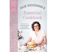 Julie Goodwin's Essential Cookbook