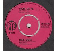 Julie Grant - Count On Me / Then, Only Then