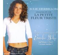 Julie Herbillon - Chanson De La Petite Fleur Triste